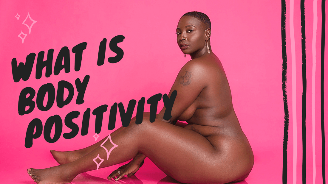 What is Body Positivity??